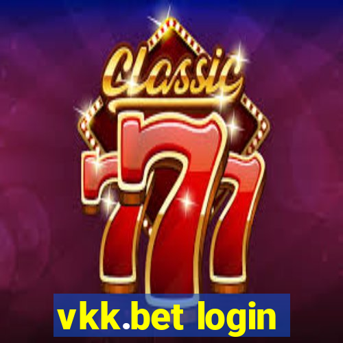 vkk.bet login